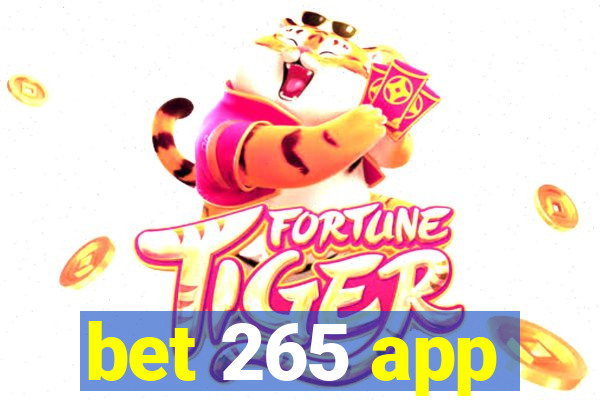 bet 265 app